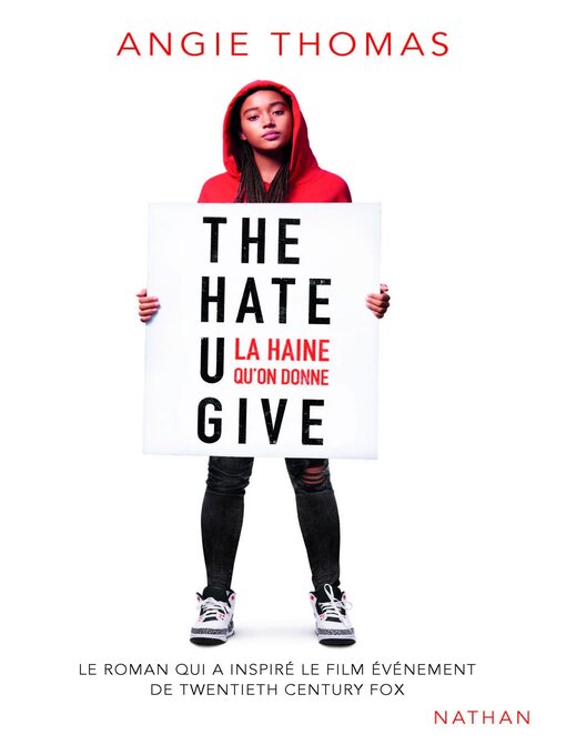 Title details for La haine qu'on donne by Angie Thomas - Available